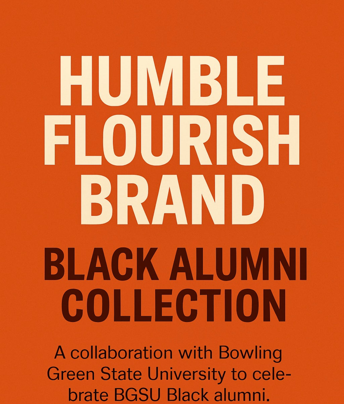 🎓🧡 BGSU Black Alumni Collection