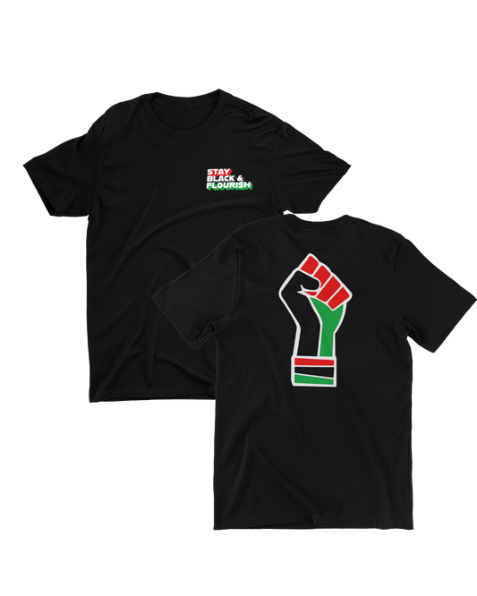 Stay Black and Flourish Unisex Tee BLACK